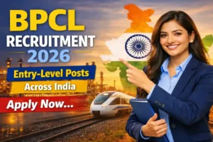 BPCL Recruitment 2026 for 250 Executive Posts